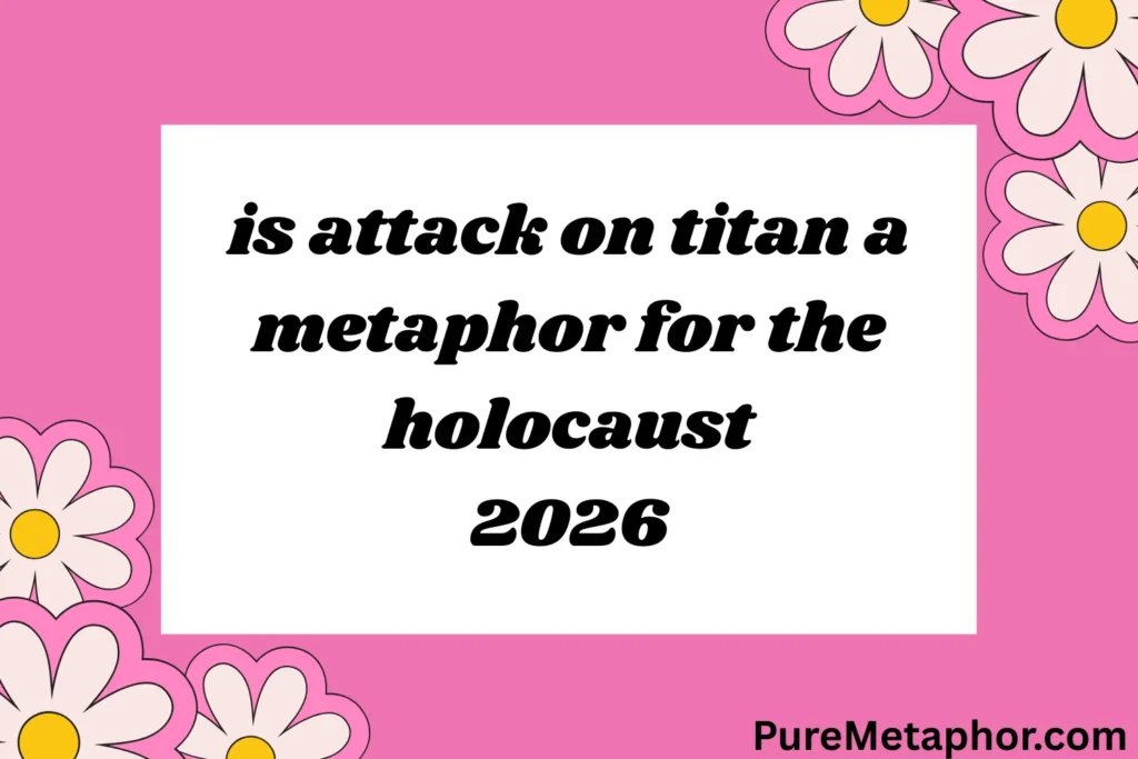 is attack on titan a metaphor for the holocaust
