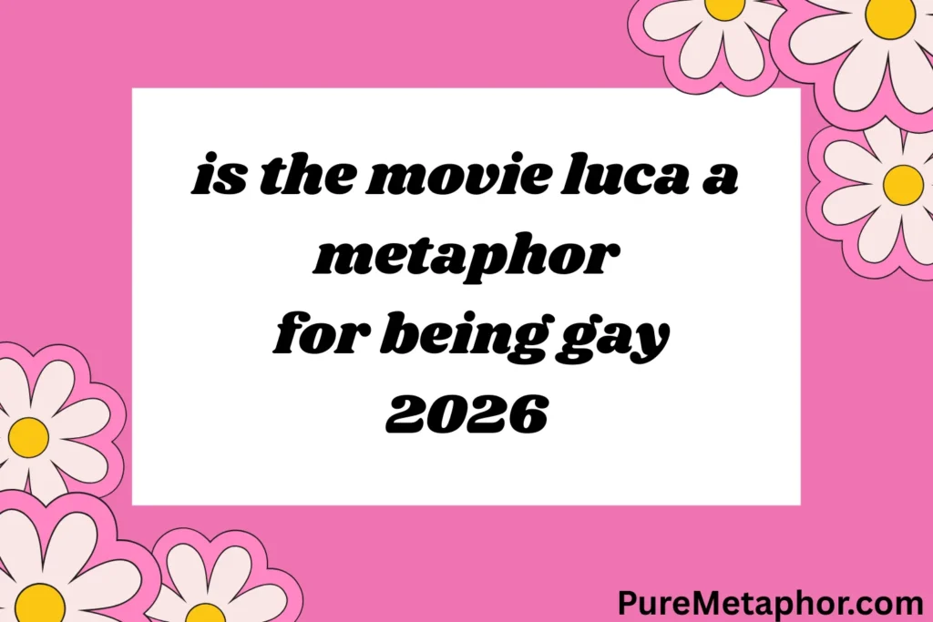 is the movie luca a metaphor for being gay