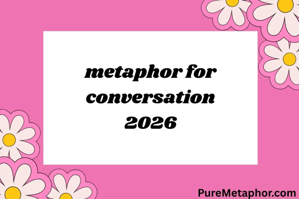 metaphor for conversation