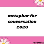 metaphor for conversation