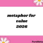 225+Metaphor for value 2026