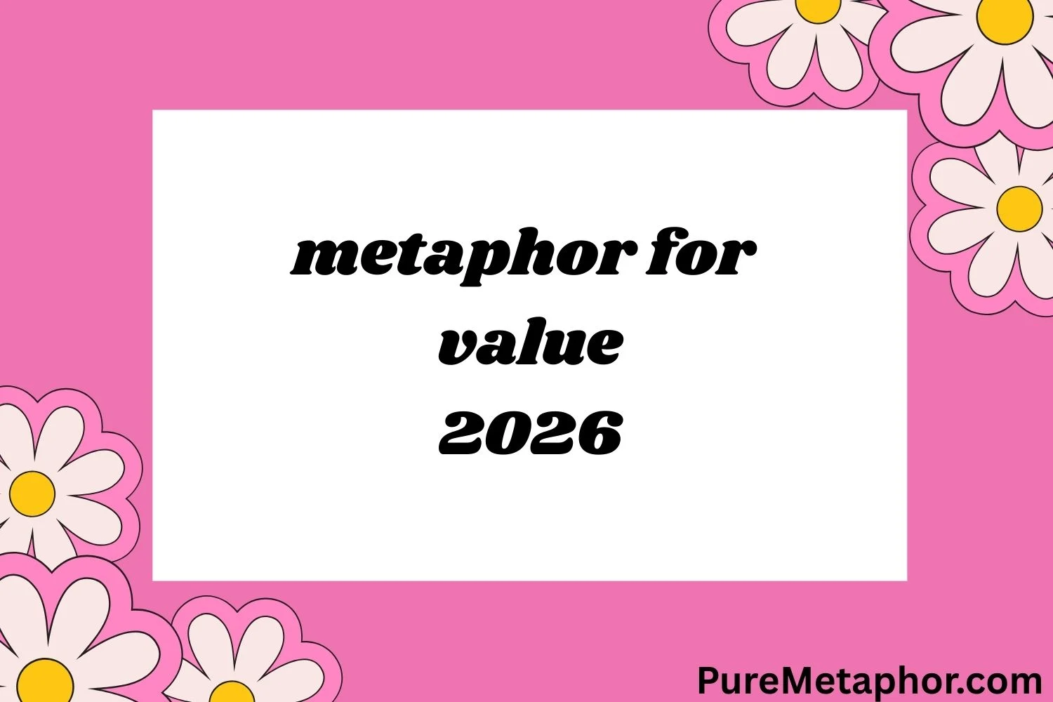 225+Metaphor for value 2026