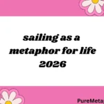 sailing as a metaphor for life