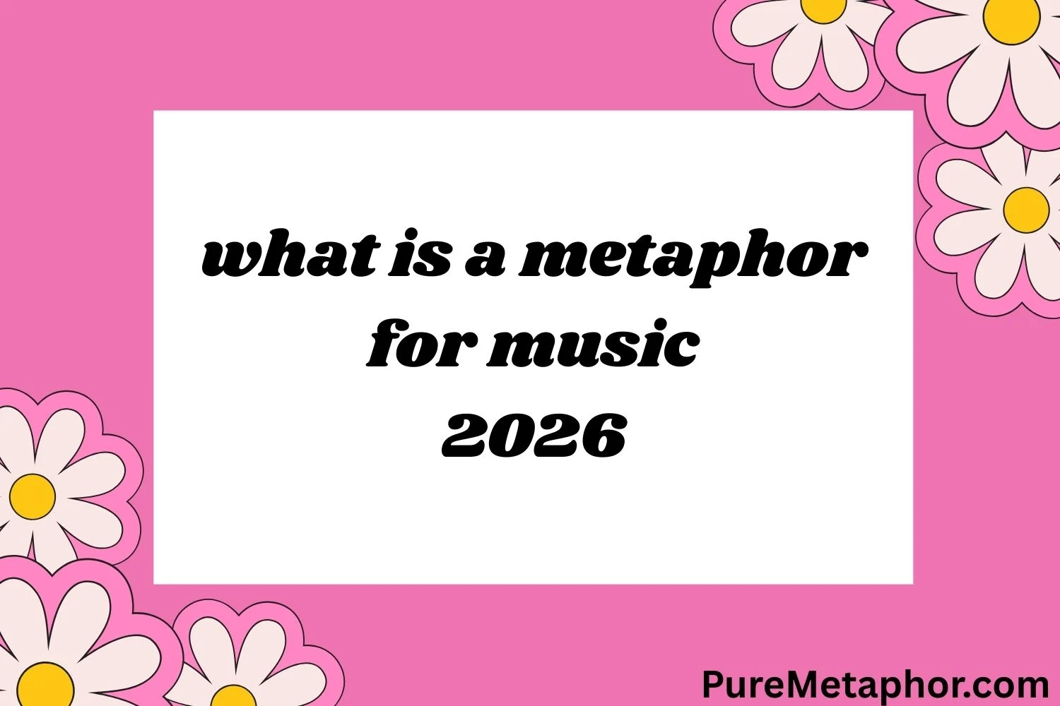 what is a metaphor for music
