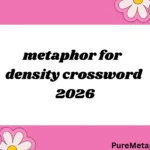 metaphor for density crossword