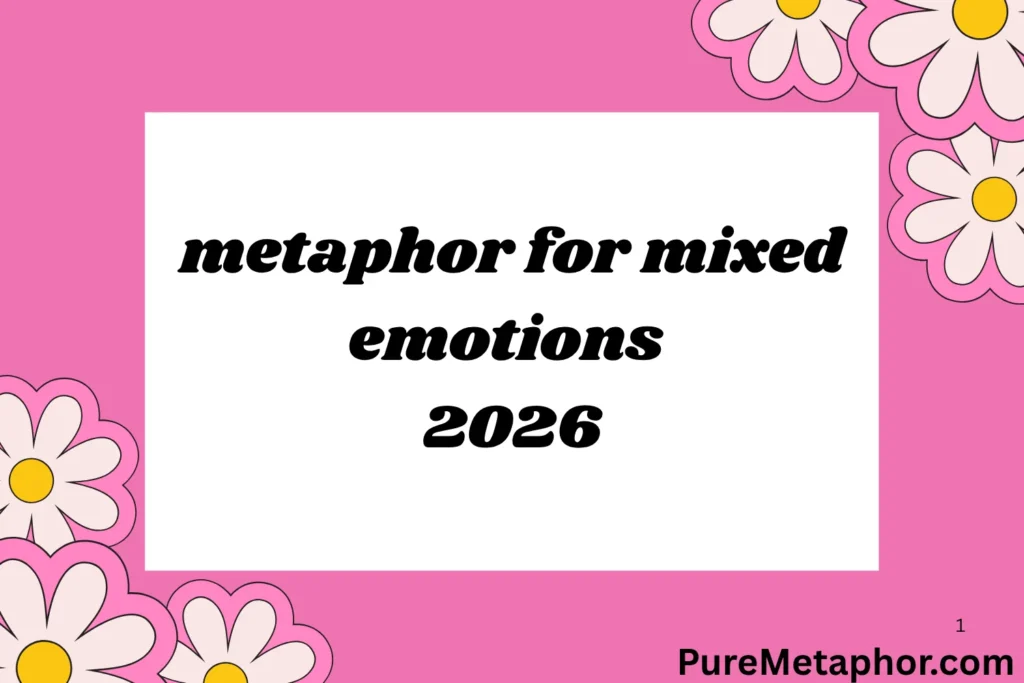 metaphor for mixed emotions