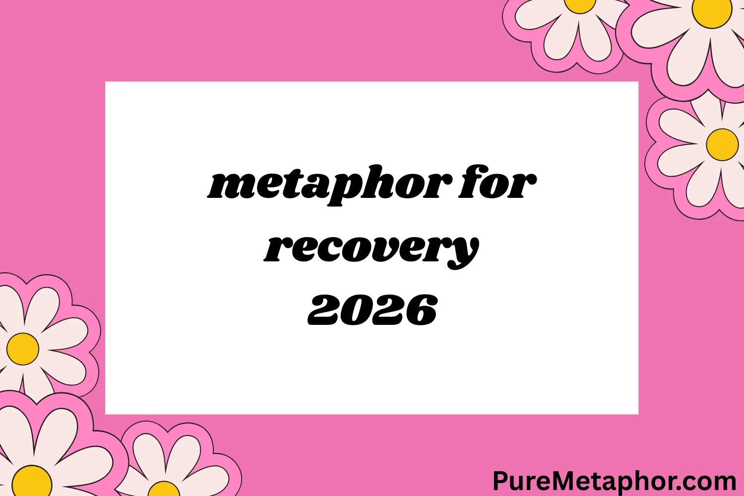 metaphor for recovery