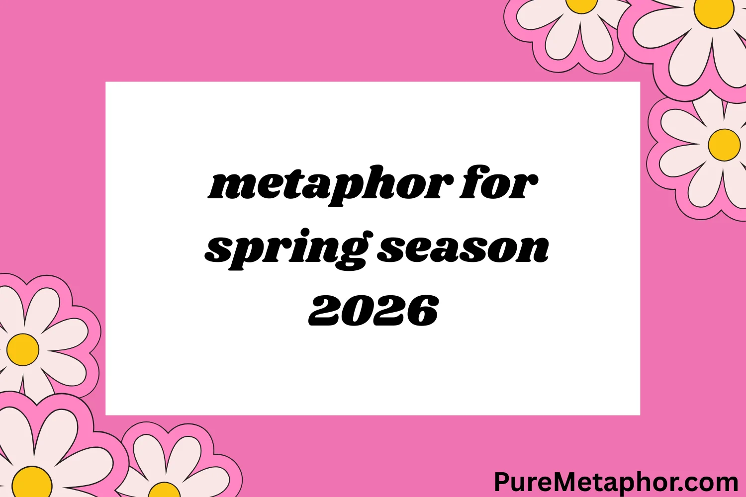 metaphor for spring season