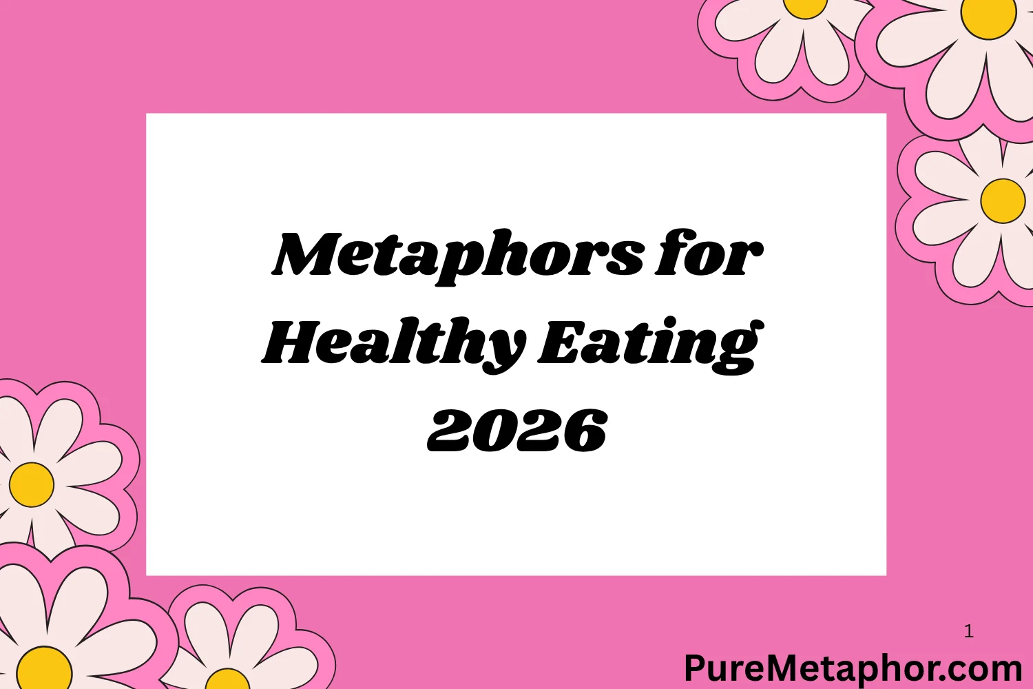 Metaphors for Healthy Eating