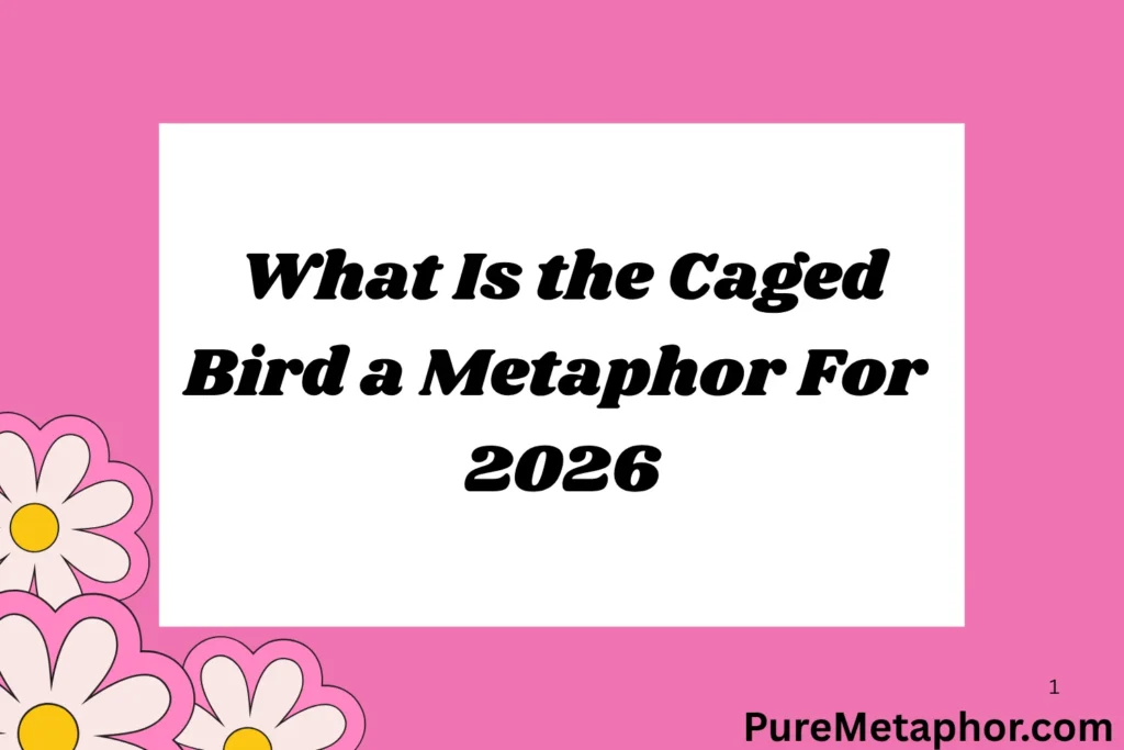 What Is the Caged Bird a Metaphor For