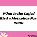 What Is the Caged Bird a Metaphor For