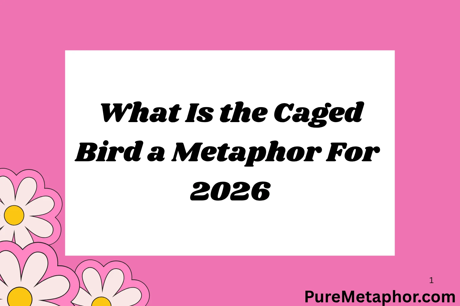 What Is the Caged Bird a Metaphor For