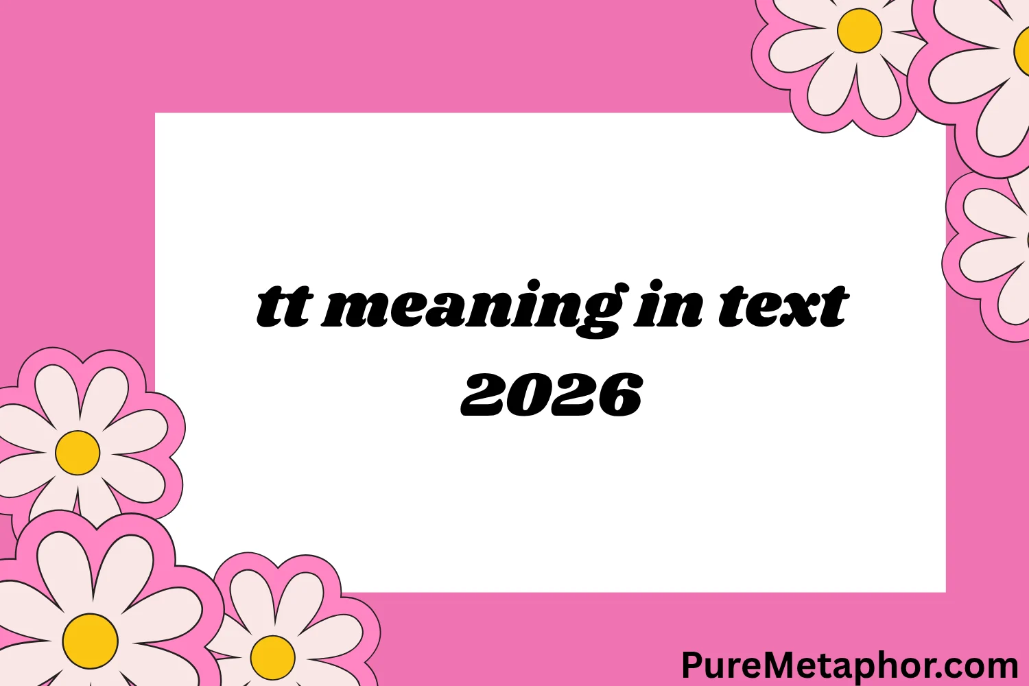 tt meaning in text