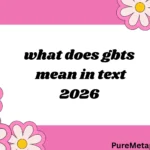 what does gbts mean in text